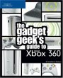 The Gadget Geek's Guide to Your XBox 360