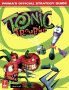 Tonic Trouble: Official Strategy Guide