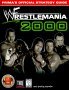 WWF WrestleMania 2000: Official Strategy Guide